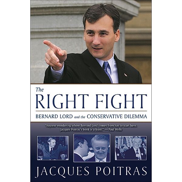 The Right Fight / Goose Lane Editions, Jacques Poitras