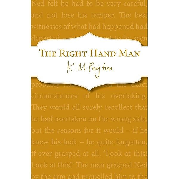 The Right-Hand Man, K M Peyton