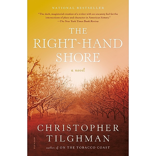 The Right-Hand Shore / The Novels of Mason's Retreat Bd.2, Christopher Tilghman