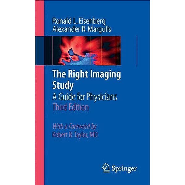 The Right Imaging Study, Ronald Eisenberg, Alexander R. Margulis