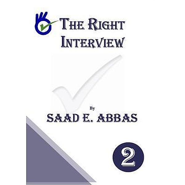 The Right Interview / Gulf Book Services LTD, Saad Abbas