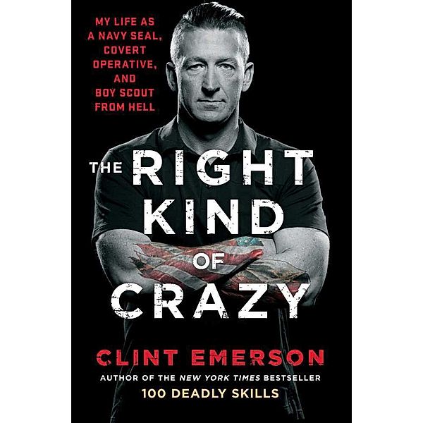 The Right Kind of Crazy, Clint Emerson