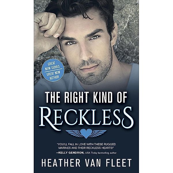 The Right Kind of Reckless / Reckless Hearts Bd.2, Heather van Fleet