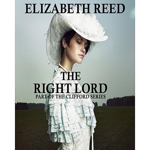 The Right Lord, Elizabeth Reed