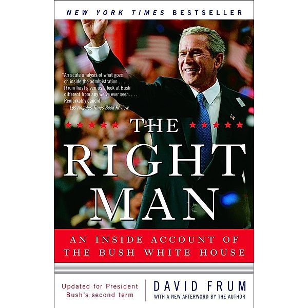 The Right Man, David Frum