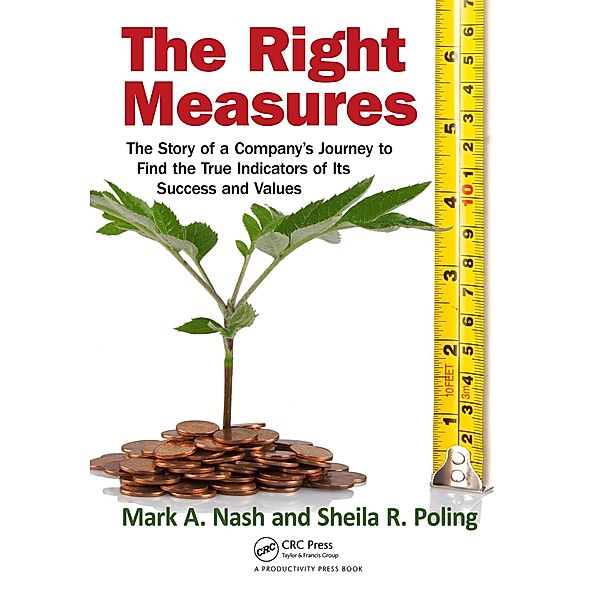 The Right Measures, Mark A. Nash, Sheila R. Poling