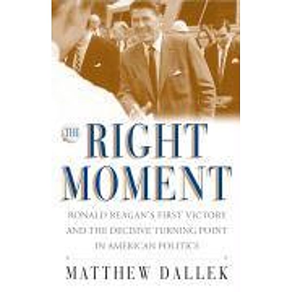 The Right Moment, Matthew Dallek