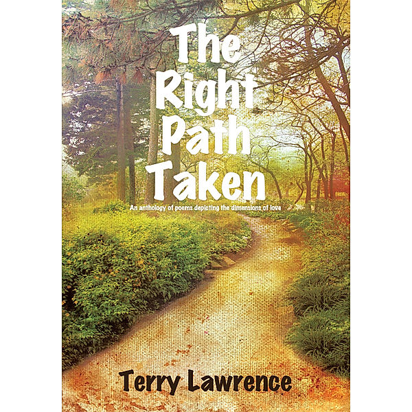 The Right Path Taken, Terry Lawrence