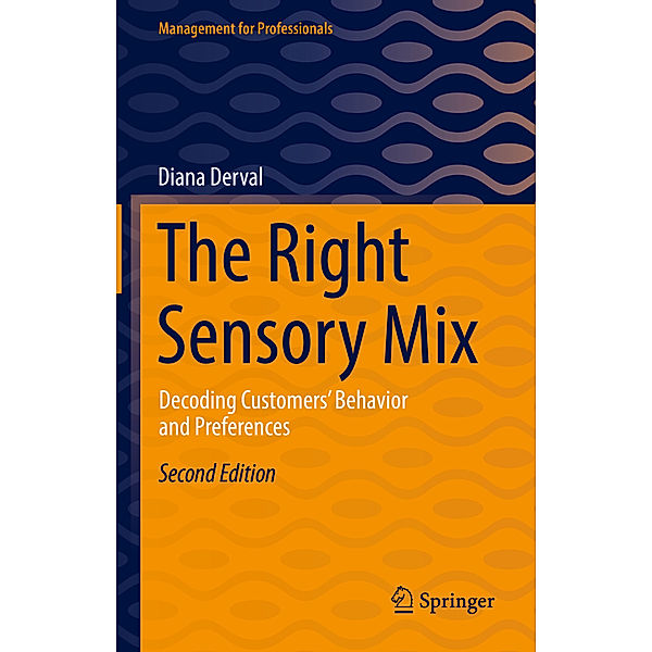 The Right Sensory Mix, Diana Derval