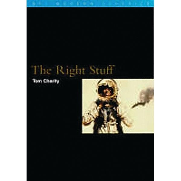 The Right Stuff / BFI Film Classics, Tom Charity