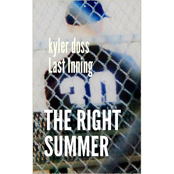 The Right Summer, Kyler Doss