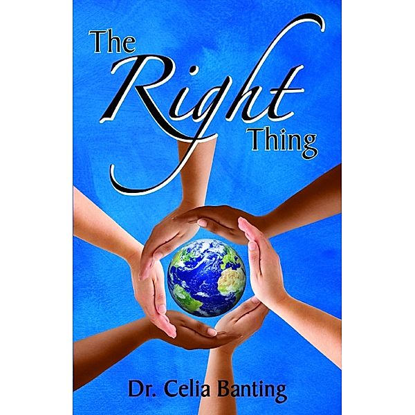 The Right Thing, Celia Banting