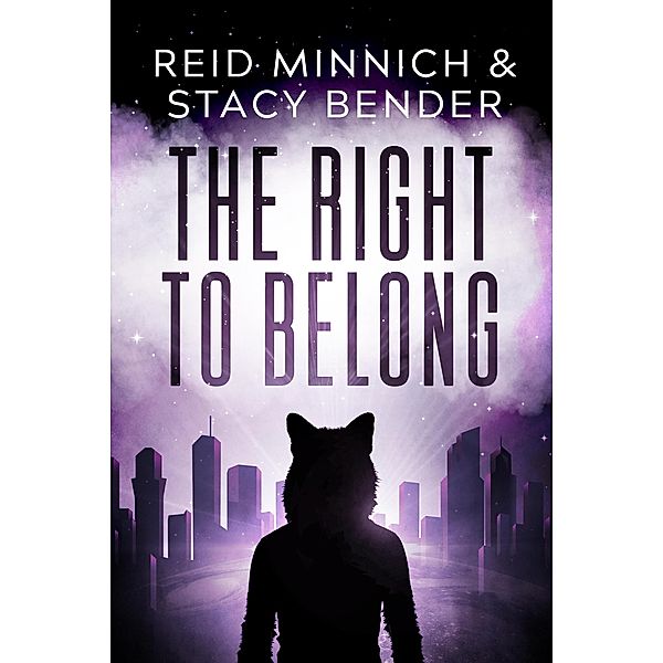 The Right to Belong (Kawokee, #2) / Kawokee, Stacy Bender, Reid Minnich