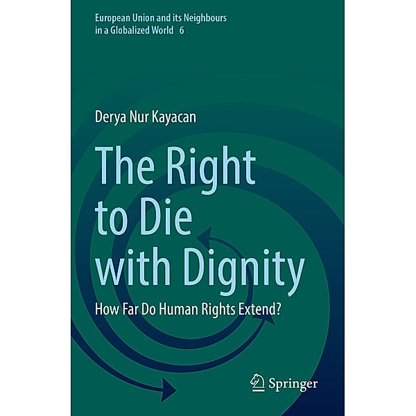 The Right to Die with Dignity, Derya Nur Kayacan