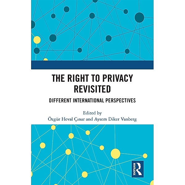 The Right to Privacy Revisited