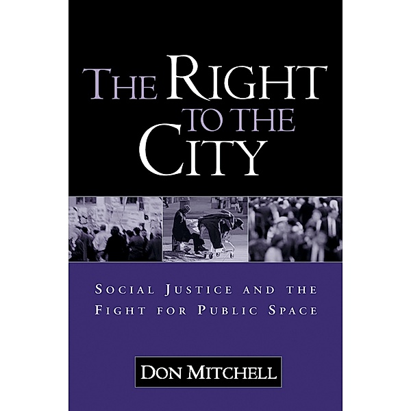 The Right to the City, Don Mitchell