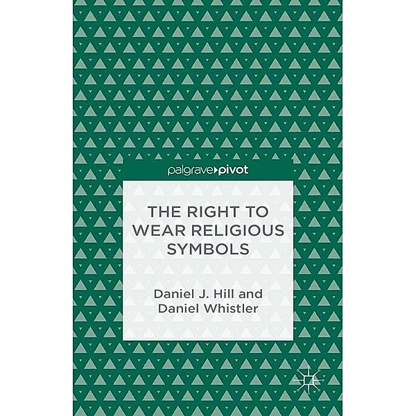 The Right to Wear Religious Symbols, D. Hill, D. Whistler