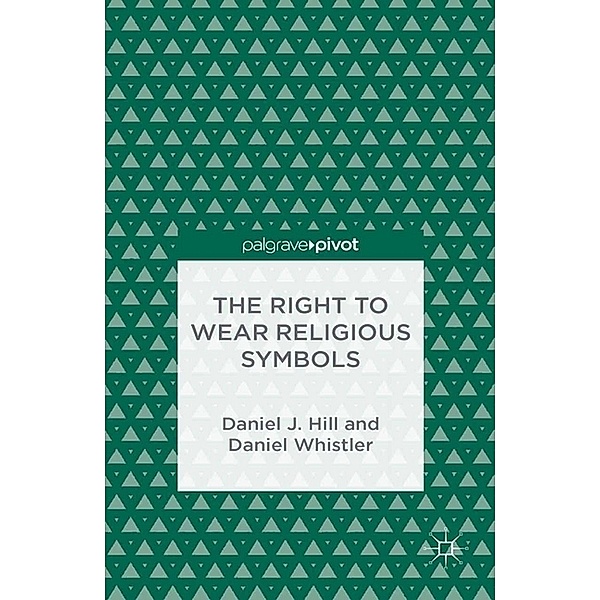 The Right to Wear Religious Symbols, D. Hill, D. Whistler