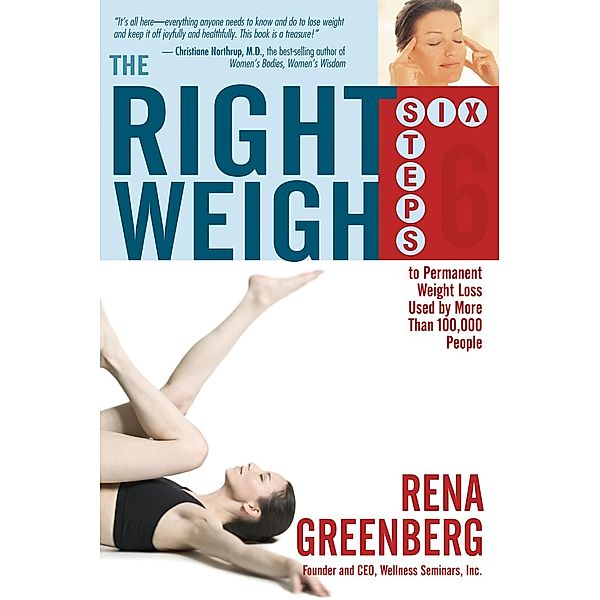 The Right Weigh, Rena Greenberg