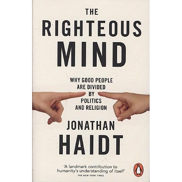 The Righteous Mind, Jonathan Haidt