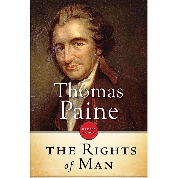 The Rights Of Man, Thomas Paine