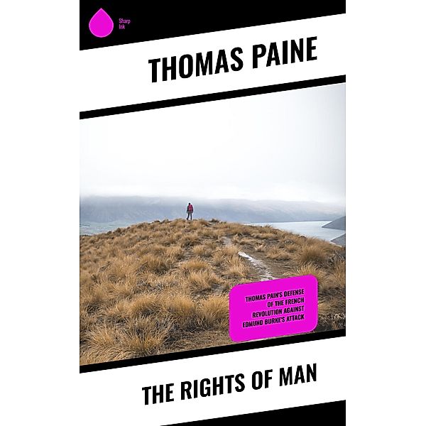 The Rights of Man, Thomas Paine