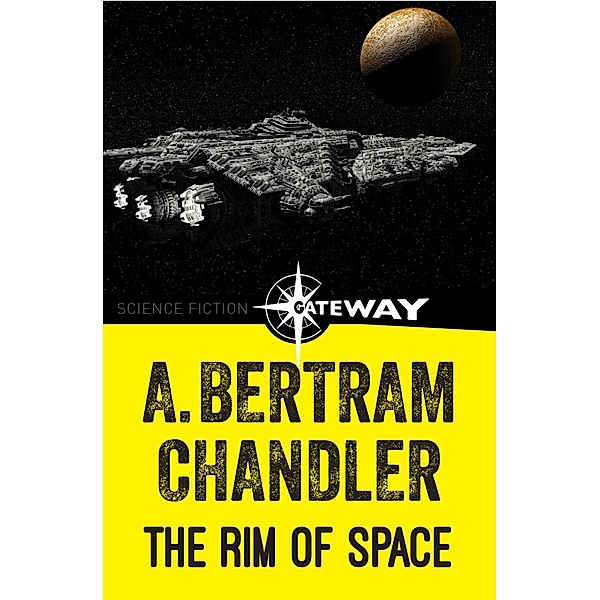 The Rim of Space / John Grimes, A. Bertram Chandler