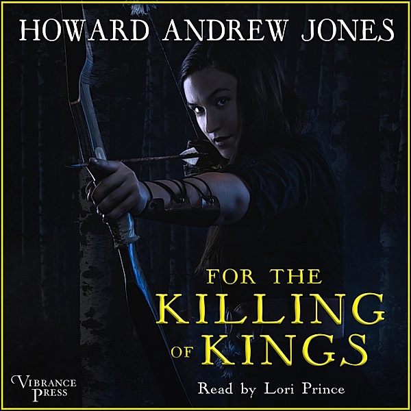 The Ring-Sworn Trilogy - 1 - For the Killing of Kings, Howard Andrew Jones