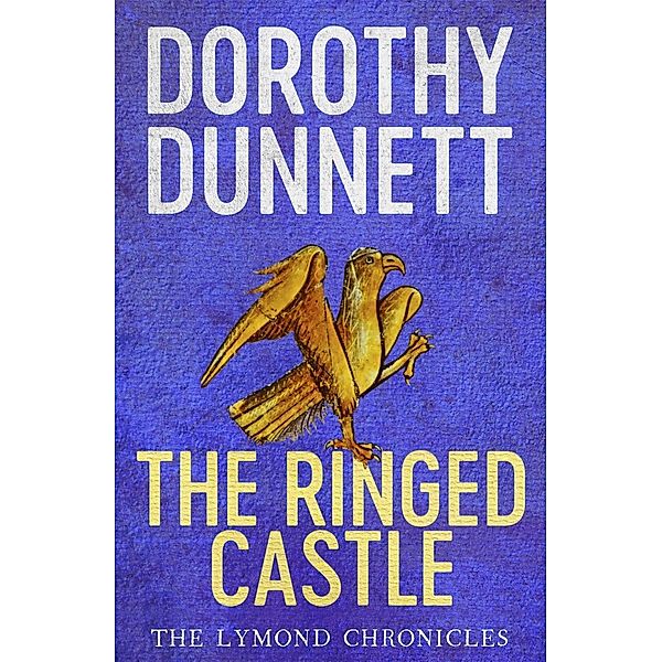 The Ringed Castle / The Lymond Chronicles Bd.5, Dorothy Dunnett
