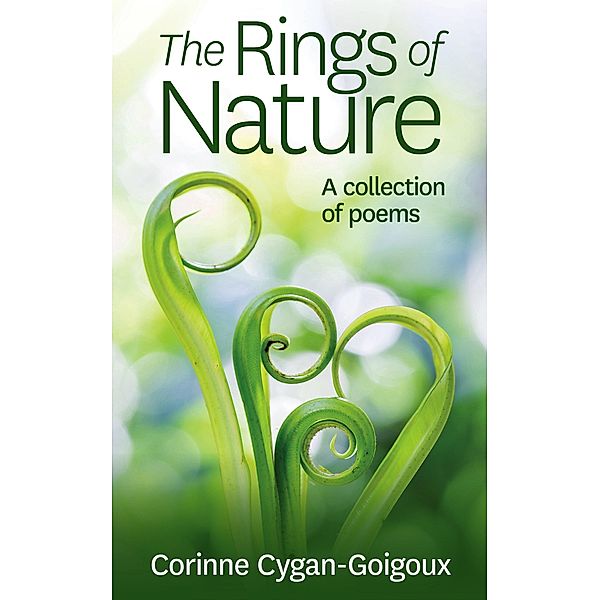 The Rings of Nature, Corinne Cygan-Goigoux, Corinne Konrad