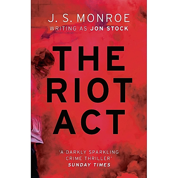 The Riot Act, J. S. Monroe