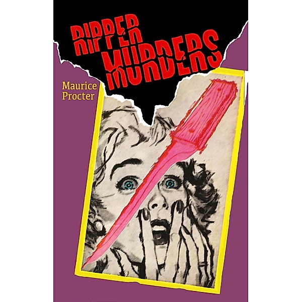 The Ripper Murders, Maurice Procter
