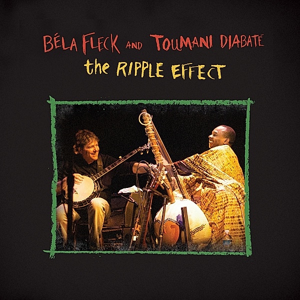 The Ripple Effect, Béla And Diabaté Toumani Fleck