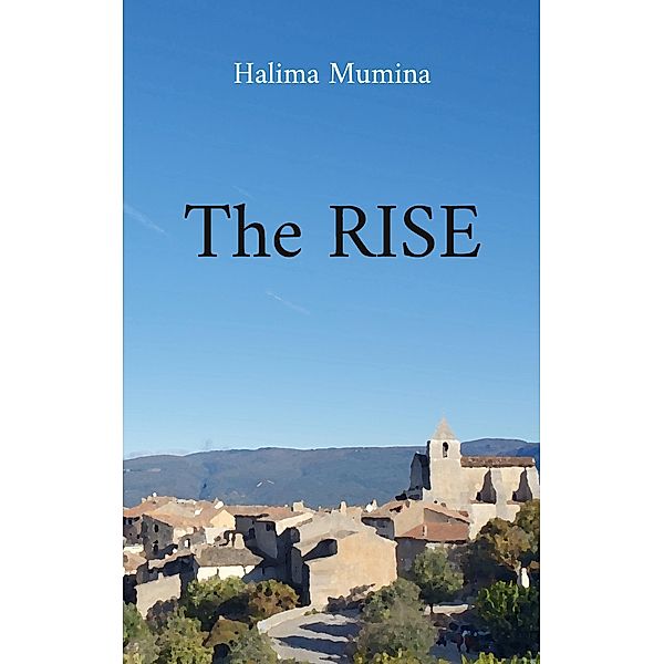 The rise, Halima Mumina