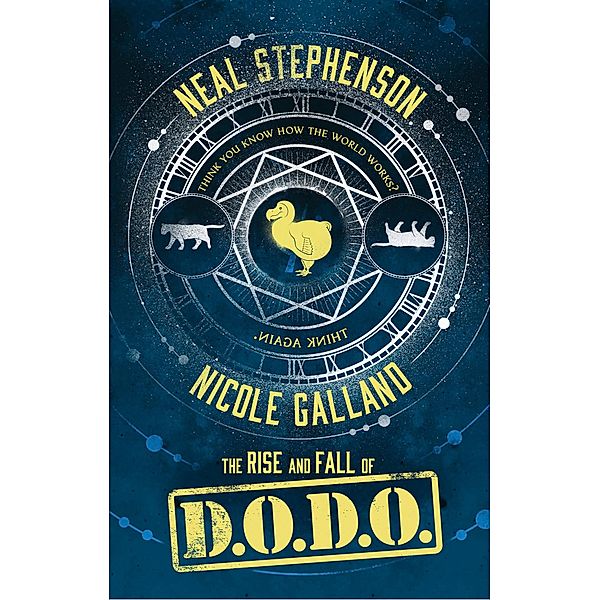 The Rise and Fall of D.O.D.O., Neal Stephenson, Nicole Galland