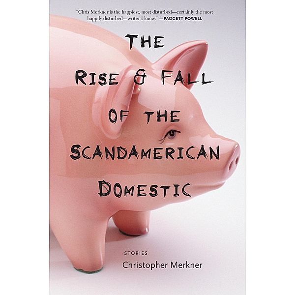 The Rise & Fall of the Scandamerican Domestic, Christopher Merkner