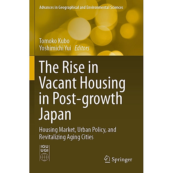 The Rise in Vacant Housing in Post-growth Japan