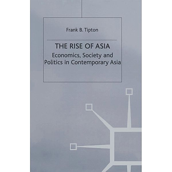 The Rise of Asia, Frank B. Tipton