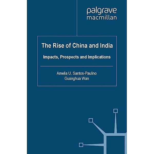 The Rise of China and India / Studies in Development Economics and Policy
