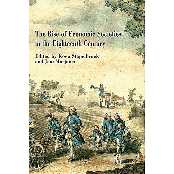 The Rise of Economic Societies in the Eighteenth Century