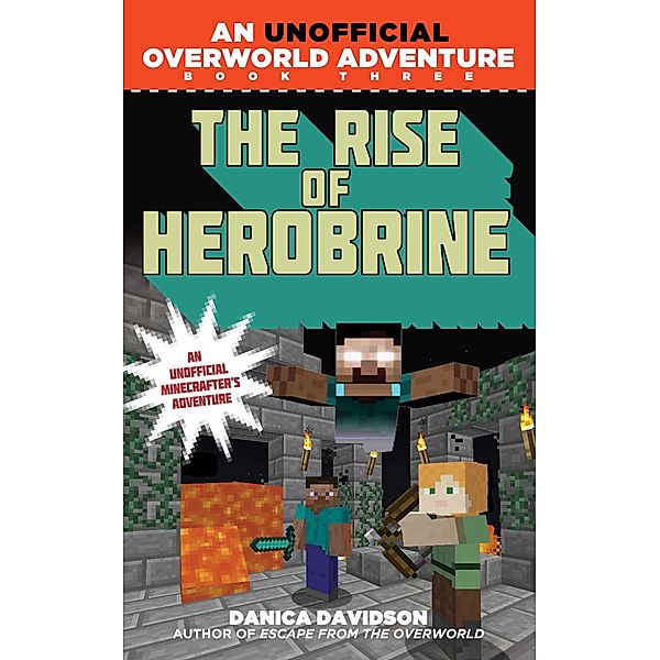 The Rise of Herobrine, Danica Davidson