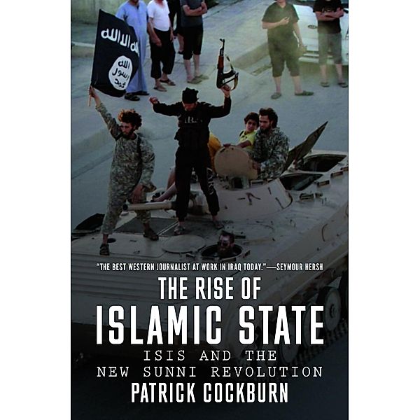 The Rise of Islamic State, Patrick Cockburn