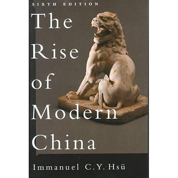 The Rise of Modern China, Immanuel C. Y. Hsü