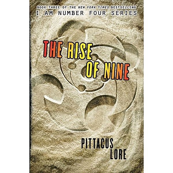 The Rise of Nine / Lorien Legacies Bd.3, Pittacus Lore