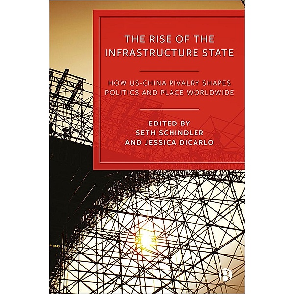 The Rise of the Infrastructure State