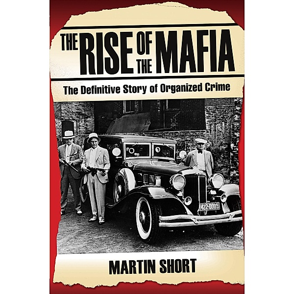 The Rise of the Mafia, Martin Short
