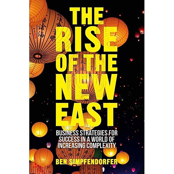 The Rise of the New East, B. Simpfendorfer