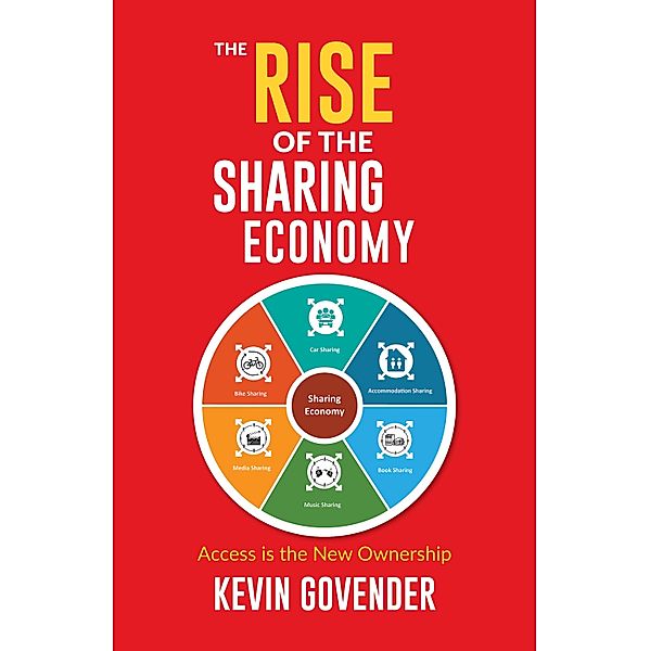 The Rise of the Sharing Economy, Kevin Govender