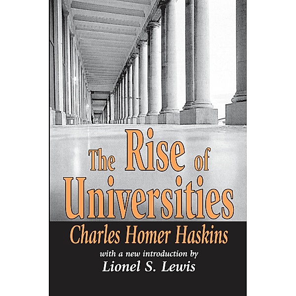 The Rise of Universities, Charles Homer Haskins