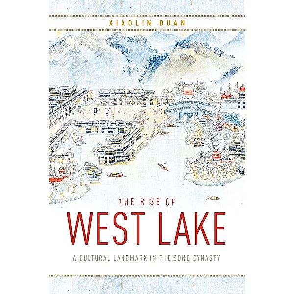 The Rise of West Lake, Xiaolin Duan